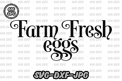 Farm Fresh Eggs SVG Product Image 1