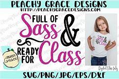 Full of Sass and Ready for Class SVG Product Image 1