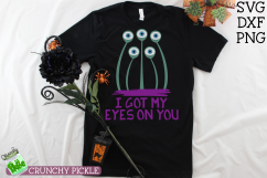 I Got My Eyes On You Halloween SVG Product Image 5