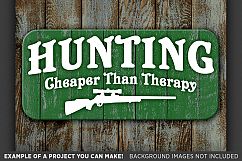 Hunting Cheaper Than Therapy - Deer HUNTING SVG Files - 835 Product Image 3