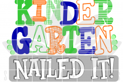 Kindergarten Nailed It - Boy SVG Product Image 2