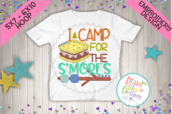 I just camp for the s'mores embroidery design Product Image 1