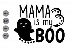 Mama is My Boo svg, Halloween svg, Boo svg, Ghost svg. Product Image 1