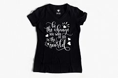 Be the change you wish to see in the world SVG PNG EPS DXF Product Image 2