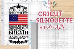 Our Flag Does not Fly Because of the Wind - Patriotic Cut File  Product Image 2