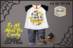 It&#039;s All About the Candy - Vector Cut Files - Halloween SVG Product Image 2