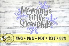 Mommy's Little Snowflake SVG Product Image 1