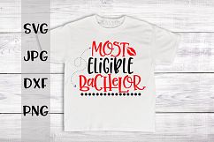 Most Eligible Bachelor, Valentine's day, SVG Product Image 1