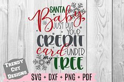 Santa Baby Just put your credit card under the Tree SVG Product Image 1