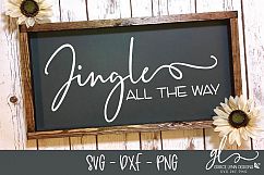 Jingle All The Way - Christmas Cut File - SVG, DXF &amp; PNG Product Image 1