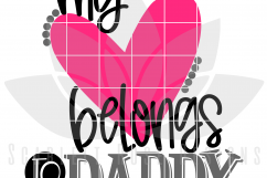 My Heart Belongs to Daddy SVG Product Image 2