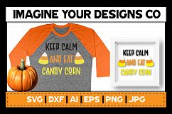 Keep Calm and Eat Candy Corn SVG Digital Cut File Product Image 1