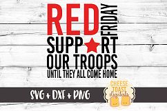 Red Friday Support Our Troops Until They All Come Home - SVG Product Image 1