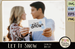 Christmas SVG - Let it Snow SVG &amp; DXF Cutting file Word Art Product Image 2