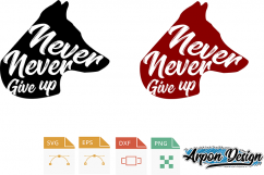 wolf never give up svg, eps,dxf  for cutting machine or iron tshirt  Product Image 2
