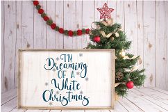 I'm Dreaming of a White Christmas SVG Cut File - EPS DXF PNG Product Image 4