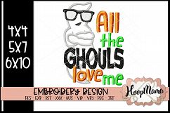 All The Ghouls Love Me - Halloween Embroidery Design Product Image 1