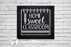 Home sweet classroom sign svg dxf for cut or jpg png print Product Image 1