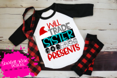 Will Trade Sister for Presents SVG - Christmas SVG Product Image 1