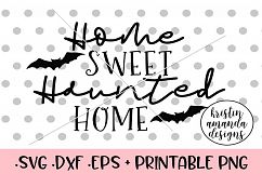 Home Sweet Haunted Home Halloween Fall SVG DXF SVG DXF EPS Product Image 1