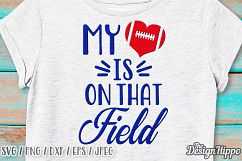My Heart is on That Field SVG, Football heart SVG, Mom SVG Product Image 2