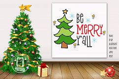 Be Merry Y&#039;all SVG, Christmas svg Clipart Png Dxf Jpg Print Product Image 1