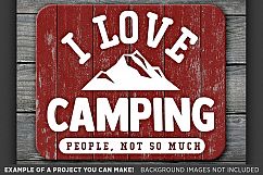 I Love Camping SVG Files - Camping SVG - Camping Decor - 745 Product Image 3