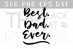 Best dad ever SVG PNG EPS DXF Father&#039;s day SVG design Product Image 1