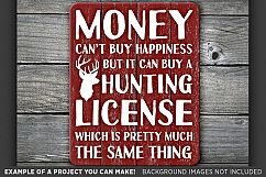 Money Can&#039;t Buy Happiness HUNTING License SVG Files - 824 Product Image 3