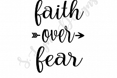 Faith Over Fear SVG File Product Image 1
