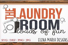 The Laundry Room Loads Of Fun SVG Product Image 1