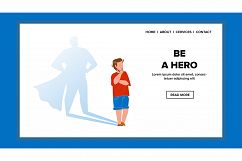 Be A Hero Wanting And Dreaming Little Boy Vector Product Image 1