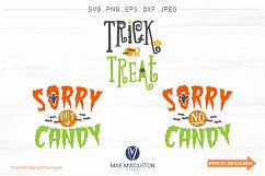 Trick or Treat, Sorry Out of Candy, No Candy - SVG Cut files Product Image 1