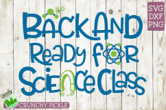 Back and Ready for Science Class SVG Product Image 2