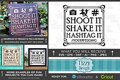 Shoot It Shake It Hashtag It SVG Wedding Sign - 5515 Product Image 1