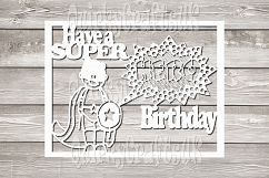 Have a Super HERO birthday papercutting templates|BOY and GIRL|PNG/PDF/SVG/DXF formats Product Image 1