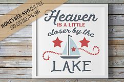 Heaven is closer by the Lake SVG Cut File Product Image 1