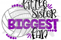 Little Sister Biggest Fan - Volleyball SVG Product Image 2