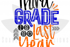 Third Grade is so Last Year - Boy SVG Product Image 2