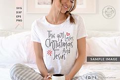 This girl loves Christmas and Jesus SVG DXF PNG EPS Product Image 1