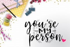 You&#039;re My Person SVG Product Image 1