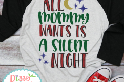 All mommy wants is a silent night Product Image 2