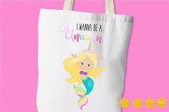 Wanna Be A Unicorn Mermaid cutting files svg, dxf, pdf, eps included - cut files for cricut and silhouette - Cutting Files SG Product Image 2