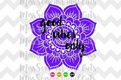 Good Vibes Only Mandala SVG  Product Image 1