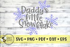 Daddy's Little Snowflake SVG Product Image 1