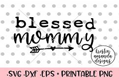 Blessed Mommy Fall SVG DX Product Image 1