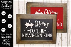 Glory To The Newborn King SVG Product Image 1