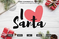 I Love Santa Design SVG EPS AI PNG DXF Product Image 1