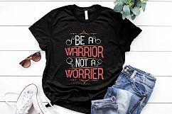 Be a warrior not a worrier Printable Product Image 1