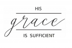 His Grace is Sufficient Christian svg cut file Gods grace  Product Image 1